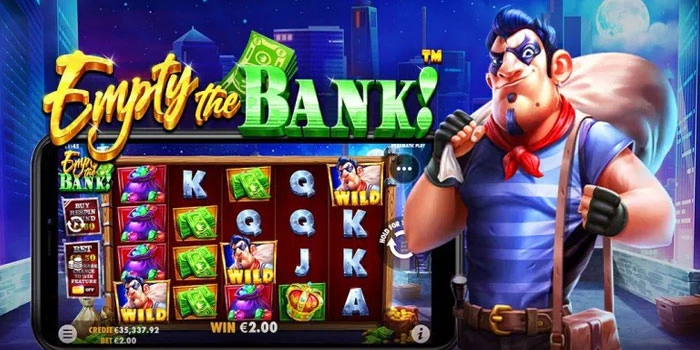 Langkah Pemain Pro Menang Konsisten di Slot Empty the Bank