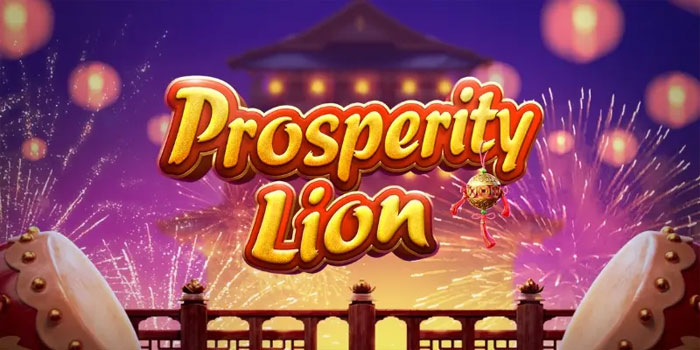 Cara Cerdas Mengelola Modal di Slot Prosperity Lion
