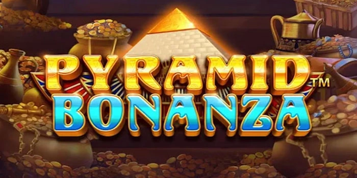 Teknik Slot Pyramid Bonanza Membaca Pola Scatter Gacor
